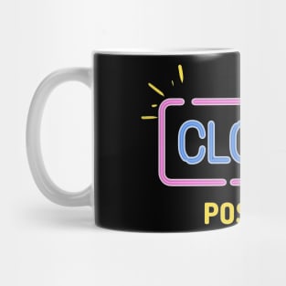 Closed Position ! Mug